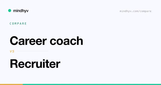 Career coach versus Recruiter