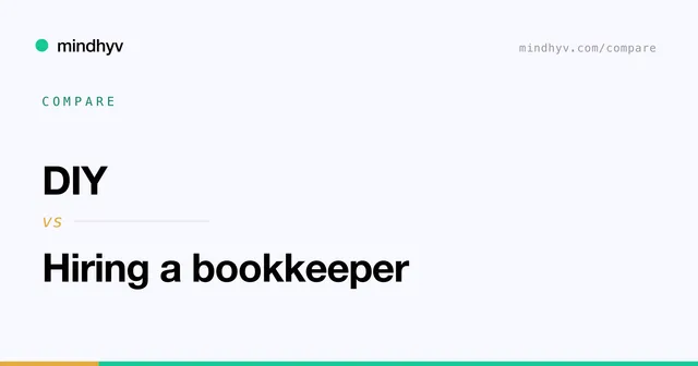 DIY versus Hiring a bookkeeper