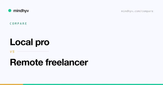 Local pro versus Remote freelancer
