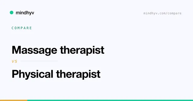 Massage therapist versus Physical therapist