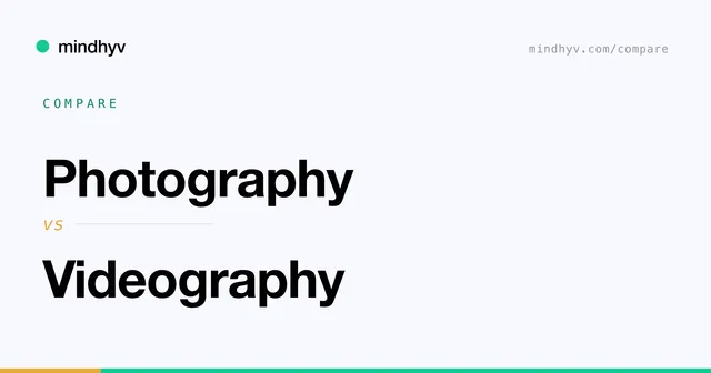 Photography versus Videography