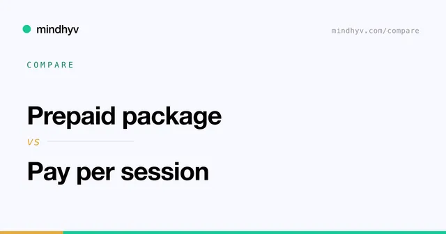 Prepaid package versus Pay per session