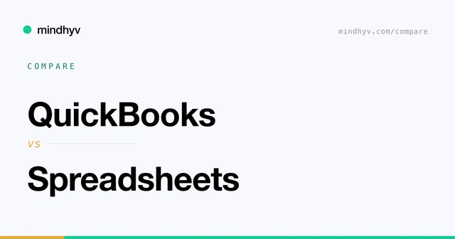QuickBooks versus Spreadsheets