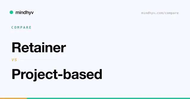 Retainer versus Project-based