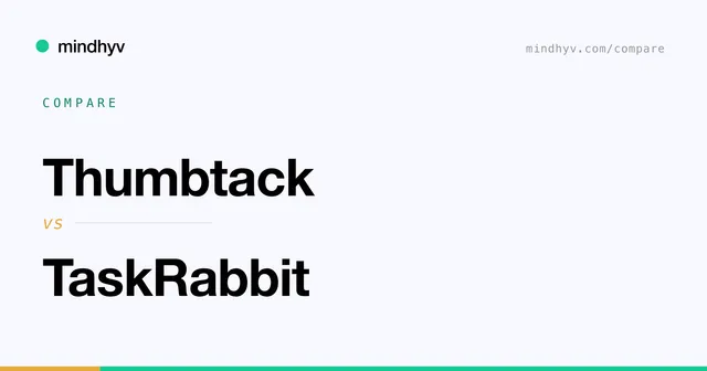 Thumbtack versus TaskRabbit