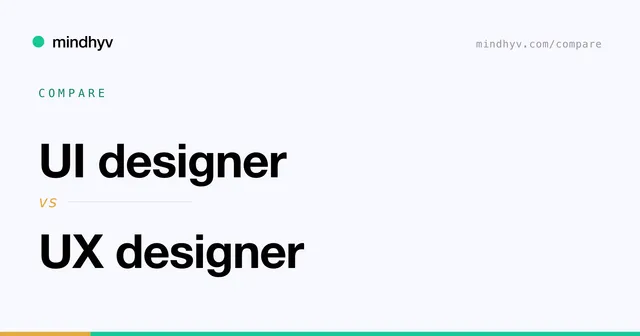 UI designer versus UX designer